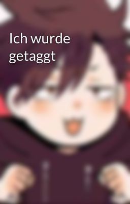 Ich wurde getaggt 