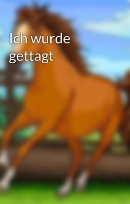 Ich wurde gettagt 