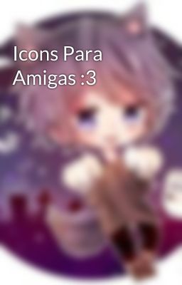 Icons Para Amigas :3