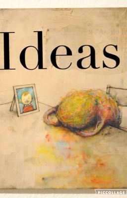 Ideas