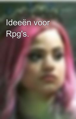 Ideeën voor Rpg's.