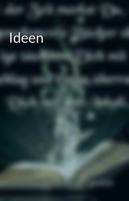 Ideen