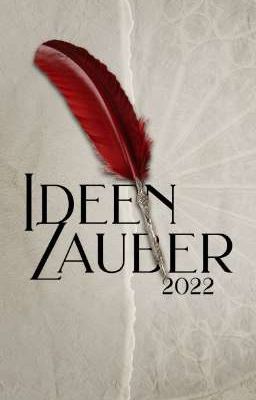 Ideenzauber 2022 (closed)