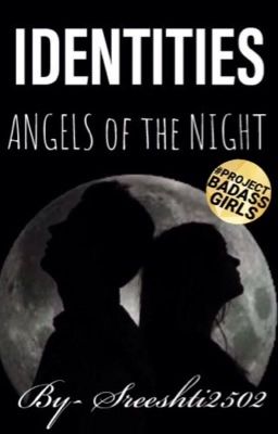 Identities: Angels of the Night