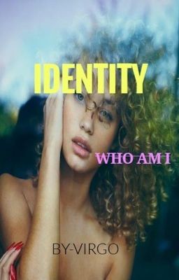 IDENTITY (On Hold)