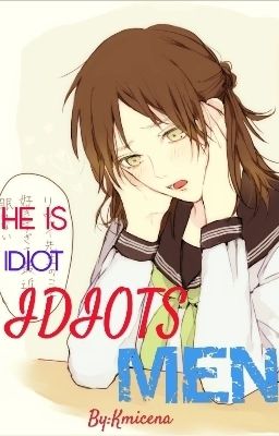 IDIOTS MEN(TERMINADA)