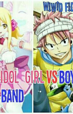 Idol girl VS Boy band