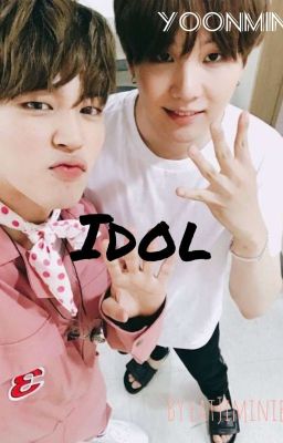 Idol // Yoonmin