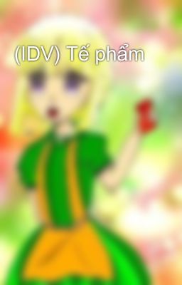 (IDV) Tế phẩm