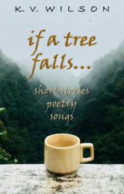 if a tree falls...