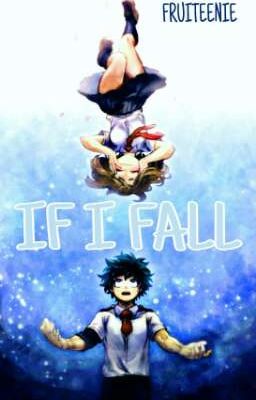 IF I FALL