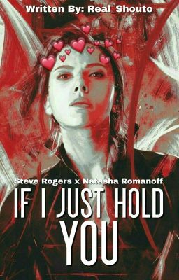 If I Just Hold You