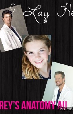 If I Lay Here {Book 1} - Grey's Anatomy AU