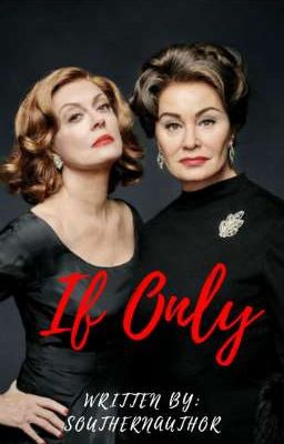 If Only- A Susan and Jessica Fanfiction