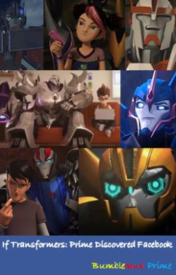 If Transformers: Prime Discovered Facebook