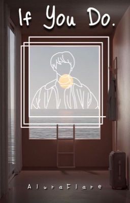 if you do | jeon.jk [EDITING]