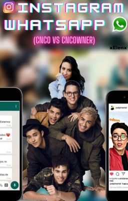 IG//WA CNCO vs CNCOwner (Terminada)