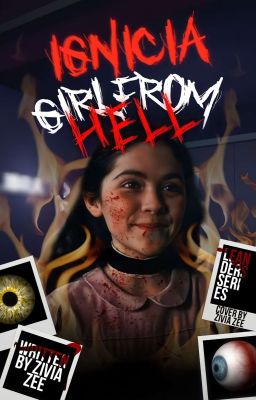 Ignicia: Girl From Hell