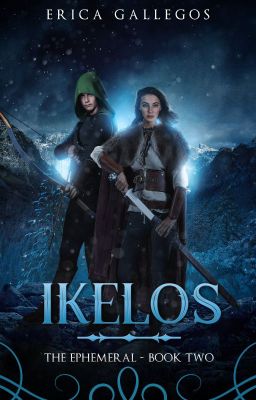 Ikelos (The Ephemeral: Book 2)