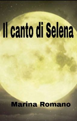 Il canto di Selena