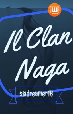 Il Clan Naga