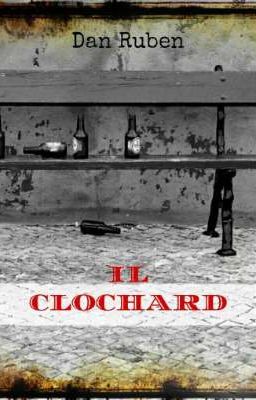 IL CLOCHARD 