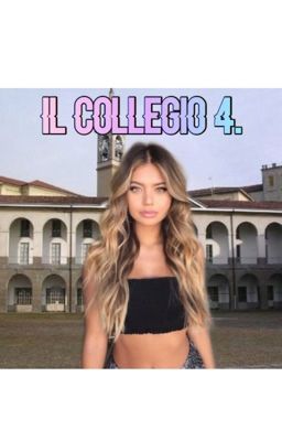 il collegio 4.