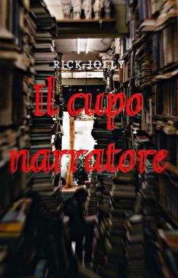 Il cupo narratore