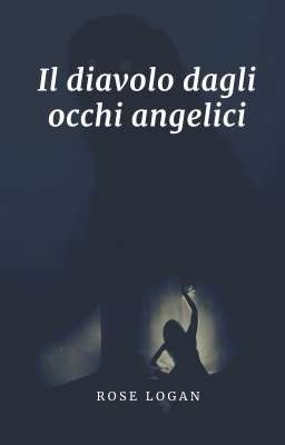 Il diavolo dagli occhi angelici 