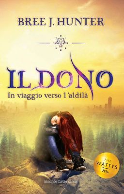 Il Dono - In viaggio verso l'aldilà