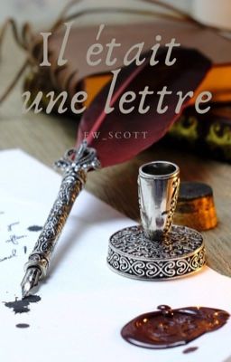 Il était une lettre