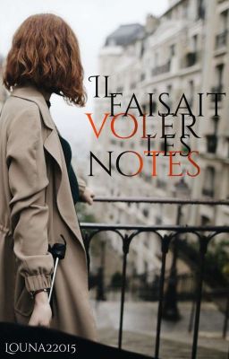 Il faisait voler les notes