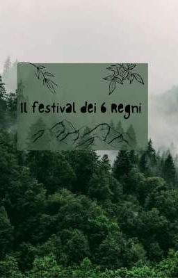 Il festival dei 6 regni