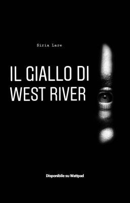 Il giallo di West River