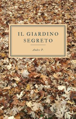 Il Giardino Segreto