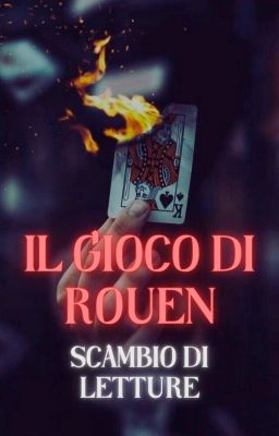 Il Gioco di Rouen - Scambio di letture