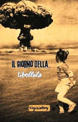 Il giorno della Libellula 
