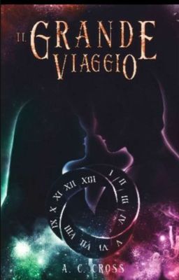 Il grande viaggio - I figli del viaggiatore del tempo