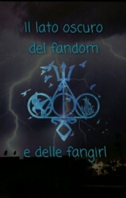 Il lato oscuro del fandom