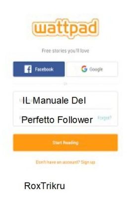 Il manuale del perfetto Follower