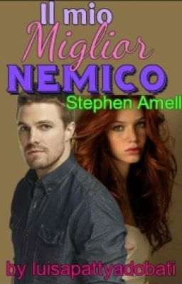 Il Mio Miglior Nemico Stephen Amell 