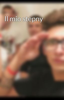 Il mio stepny