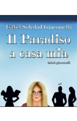 Il Paradiso a casa mia