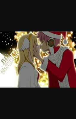 Il Più Bel Natale Della Mia Vita ~NaLu •||One-Shot||•