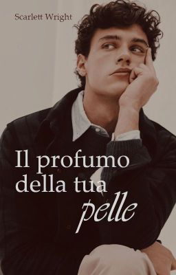 Il profumo della tua pelle - COMING SOON