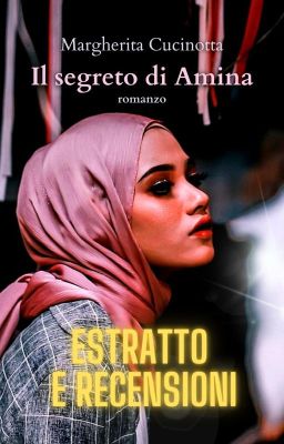 Il segreto di Amina - estratto free + recensioni