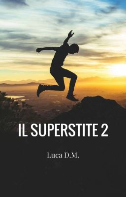 Il Superstite 2