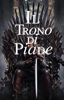 Il Trono di Piade