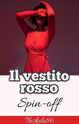 Il vestito rosso - spin-off