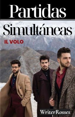 IL VOLO: PARTIDAS SIMULTÁNEAS